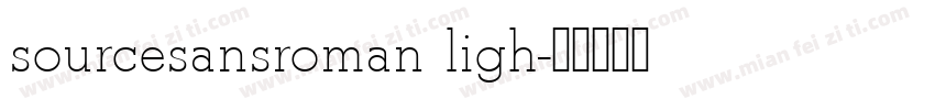 sourcesansroman ligh字体转换